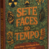 Sete Faces do Tempo